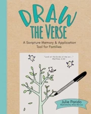 Draw the Verse: A Scripture Memory & Application Tool for Families by