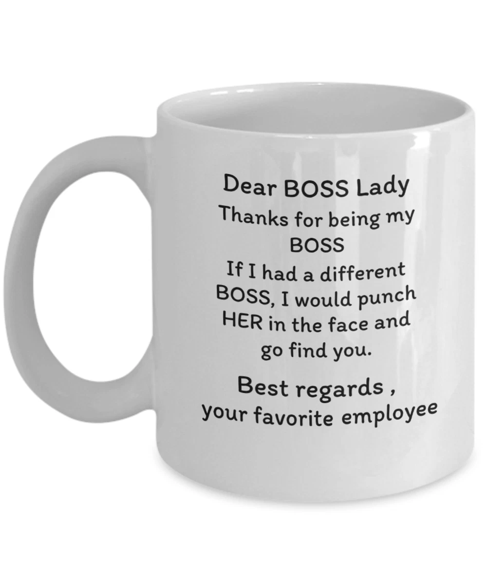 Dear boss lady mug - best funny gifts for female boss - boss woman gift idea