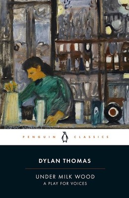 Under Milk Wood | Dylan Thomas | englisch