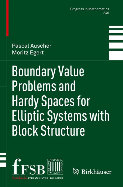Boundary Value Problems And Hardy Spaces For Elliptic Systems With Block...-image