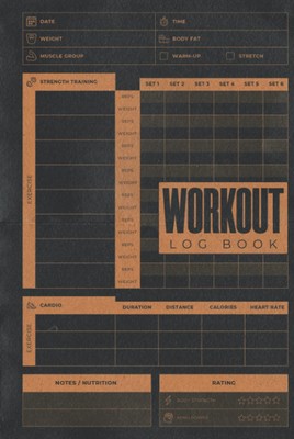 Workout Log Book: A Hardcover & Hardback Fitness Tracker And Exercise Log Book For Weight Lifting And Cardio | Workout Planner And Gym Notebook For Men And Women | Weightlifting Journal