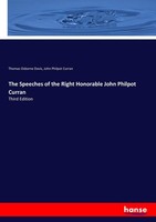 The Speeches Of The Right Honorable John Philpot Curran Thomas Osborne Davis