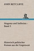 Magenta Und Solferino - Band 3 | Buch | 9783847259886