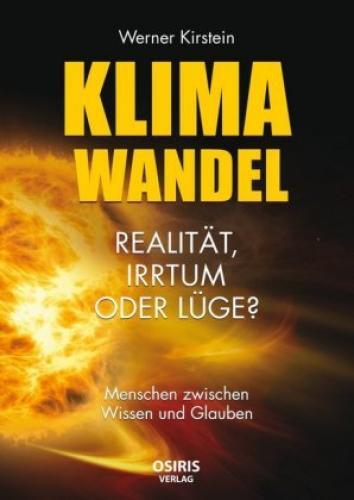 Thumbnail - Klimawandel - Realität, Irrtum Oder Lüge? Menschen Zwischen Wissen Und