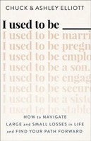 Chuck Elliott (U. A.) | I Used To Be ___ | Taschenbuch | Englisch (2023)