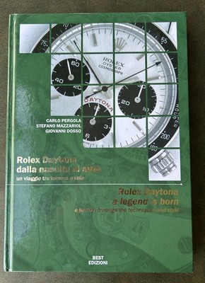 Rolex Daytona: A Legend is Born Paul Newman Ref Rate Watch Book Pergola HC