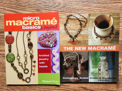 2 books: The New Macrame and Micro Macrame Basics & Beyond knotted jewelry beads