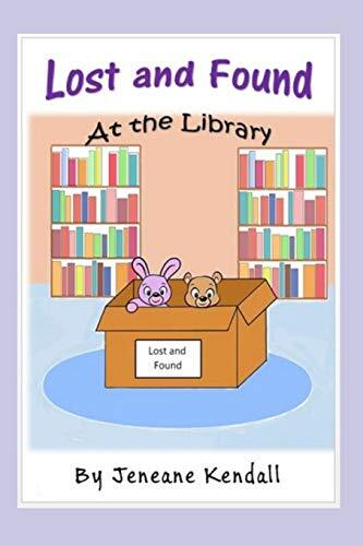 Lost and Found at the Library by Kendall  New 9781792904165 Fast Free Shipping-
