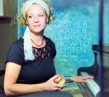 ESTHER KAISER - LEARNING HOW TO LISTEN - THE MUSIC OF ABBEY LINCOLN  CD NEU 