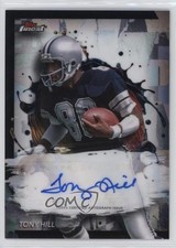 2024 Topps Finest Finest Auto Tony Hill #FA-TH Auto 11ng