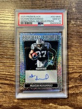 MUHSIN MUHAMMAD 2025 PRIZM BLACK SENSATIONAL SIGNATURES MOJO AUTO PSA 10