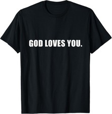 God Loves You Funny Christian Believer Novelty Bible T-Shirt