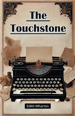 Edith Wharton | The Touchstone | Taschenbuch | Englisch (2024) | Double 9 Books