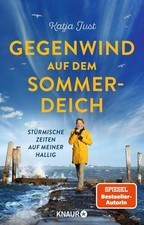 Gegenwind auf dem Sommerdeich | Katja Just | ...