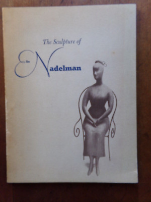 The Sculpture of Elie Nadelman MOMA 1948 Museum of Modern Art Catalog