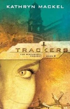 Trackers (The Birthright Project, Book 2) - Paperback By Mackel, Kathryn - GOOD