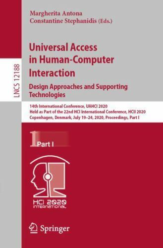 Lecture Notes in Computer Science Ser.: Universal Access in Human-Computer ...