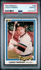PSA 10 GEM MINT 1981 DONRUSS LANCE PARRISH #366 TIGERS 15407 B131