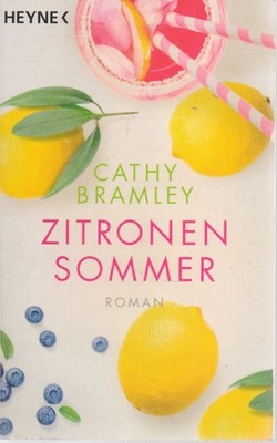 Cathy Bramley : Zitronen Sommer