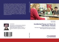 Incidental Focus On Form In Talk Show Classes Neda Safdari