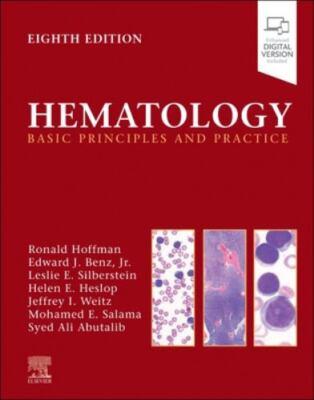 Hematology: Basic Principles and Practice by Ronald Hoffman (English) Hardcover