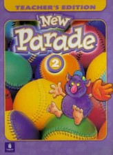New Parade, Level 2 Teacher's Edition: Teacher', Herrera, Zanatta..
