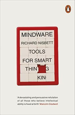 Mindware: Tools for Smart Thinking by Nisbett, Richard 0141976276 FREE Shipping