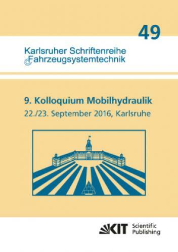 Thumbnail - 9. Kolloquium Mobilhydraulik : Karlsruhe, 22./23. September 2016 3473