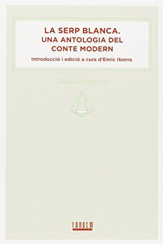 La serp blanca. Una antologia del conte modern (Joies de paper) - Imagen 1 de 1
