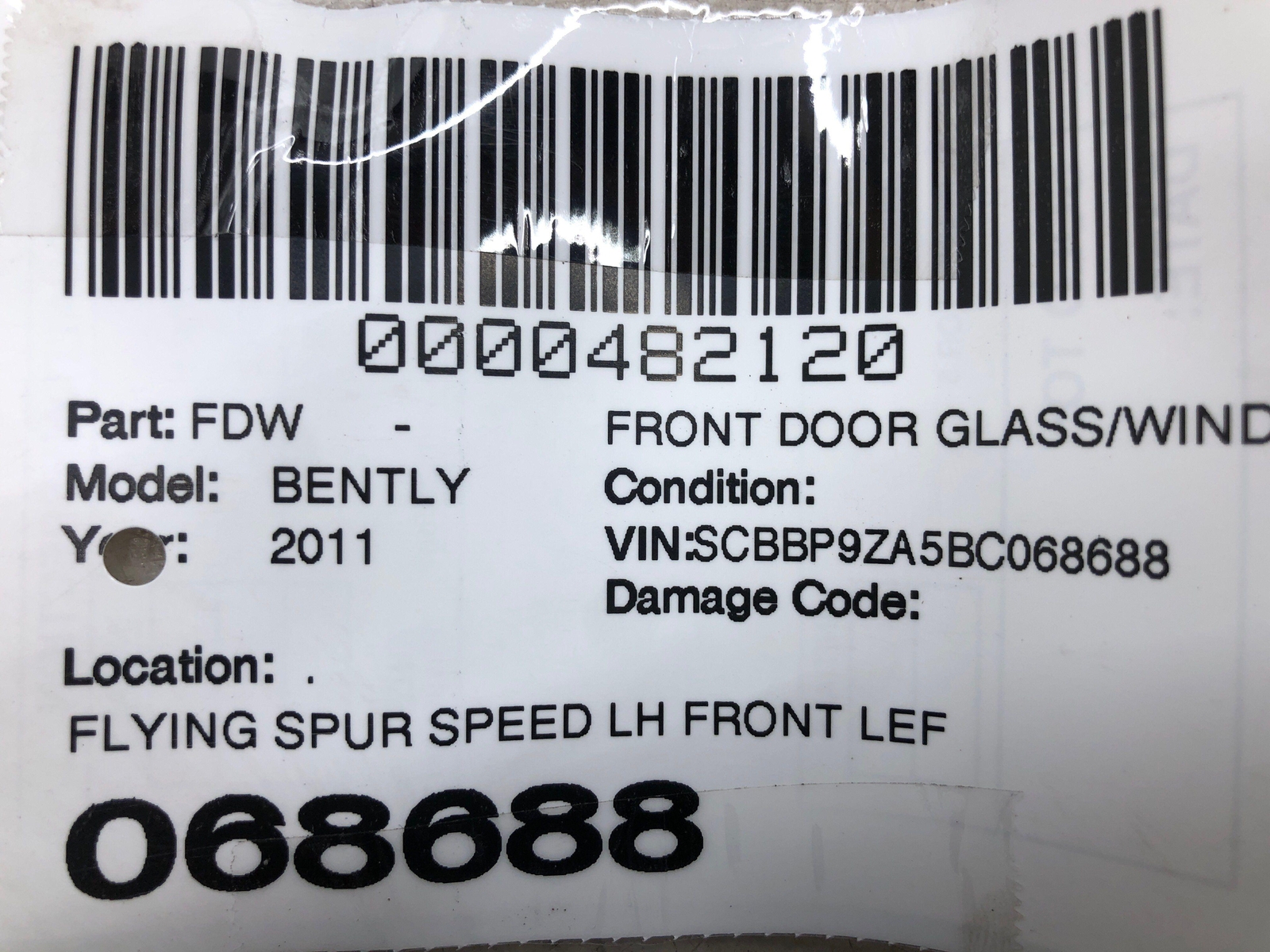 2006-2012 BENTLEY CONTINENTAL FRONT LEFT DOOR GLASS WINDOW FADED TINT 3W5845021D