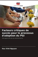Huu Vinh Nguyen | Facteurs Critiques De SuccèS Pour Le Processus D'adoption...