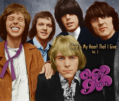 MOBY GRAPE - VOL. 3 ''HERE IS MY HEART THAT I GIVE'' 5 CD