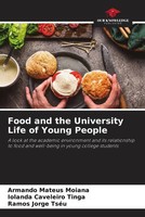Armando Mateus Moiana (U. A.) | Food And The University Life Of Young People