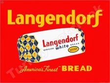 Langendorf Bread "America's Finest" Metal Sign 3 Sizes to Choose From