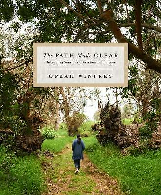 Der Weg klar gemacht: Die Richtung und den Zweck Ihres Lebens entdecken von O. Winfrey
