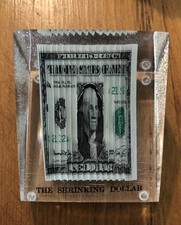 Vintage The Shrinking Dollar Bill Encased in ...
