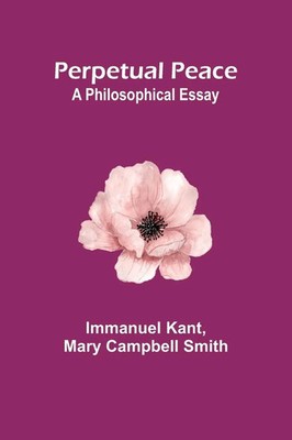 Immanuel Kant (u. a.) | Perpetual Peace | Taschenbuch | Englisch (2023)