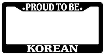 Black License Plate Frame Proud To Be Korean Auto Accessory Novelty