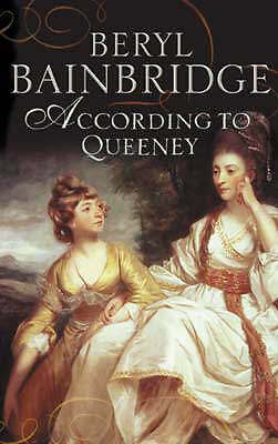 According to Queeney by Beryl Bainbridge (Hardcover book, 2001)