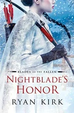 Nightblade's Honor: 2 (Blades of the Fal..., Kirk, Ryan