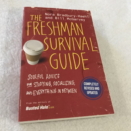 The Freshman Survival Guide Soulful Advice Nora Bradbury-Haehl Bill Mcgarvey - 第 4/12 張圖片
