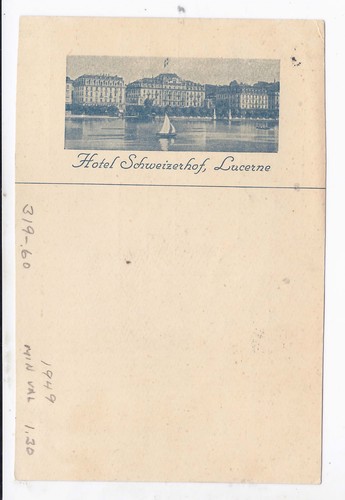 SUIZA, 1949, LUCERNA, HOTEL SCHWEIZERHOF, UNA TARJETA CON CANCELACIÓN DE EVENTO - Imagen 2 de 2