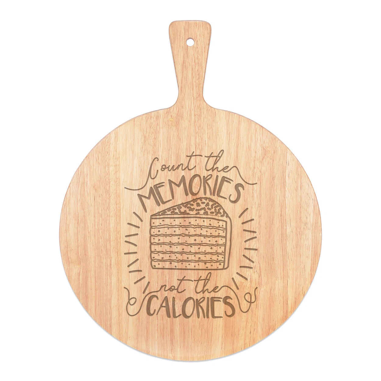 Count The Memories Not The Calories Pizza Board Paddle Wooden Baking Cake