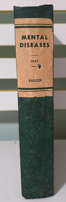 Mental Diseases: A Public Health Problem! Vintage 1922 HC Book by James V. May!