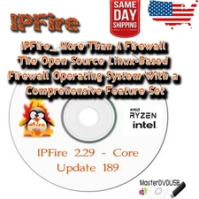 IPFIRE Open Source Linux OS Firewall Install DVD Same Day Shipping Latest update