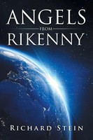 Richard Stein | Angels From Rikenny | Taschenbuch | Englisch (2014) | Xlibris