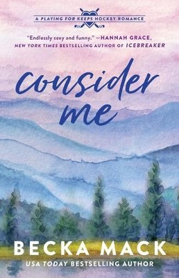 Becka Mack Consider Me (Paperback) Playing for Keeps (UK IMPORT)