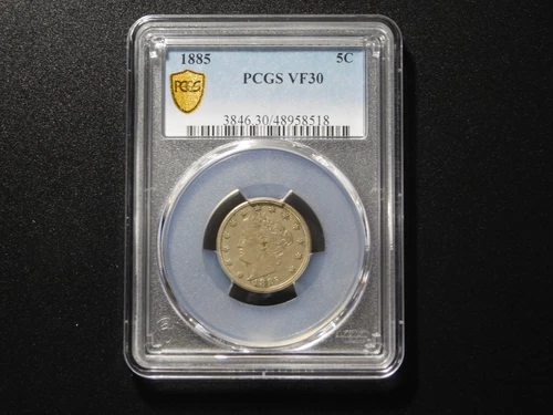 VINTAGE US COINS  PCGS GOLD SHIELD 1885 LIBERTY V NICKEL VF30