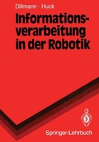 Informationsverarbeitung In Der Robotik | Buch | 9783540530367