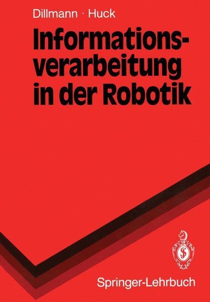 Informationsverarbeitung In Der Robotik | Buch | 9783540530367-image
